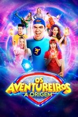 Poster for Os Aventureiros – A Origem