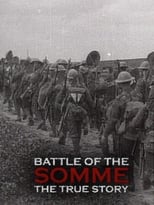 Battle of the Somme: The True Story (2006)