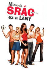 Micsoda srác ez a lány!