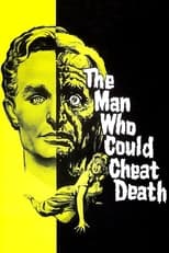 Poster for The Man Who Could Cheat Death 