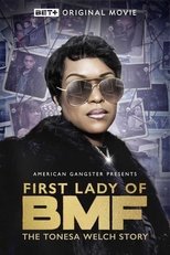 Poster for First Lady of BMF: The Tonesa Welch Story