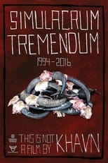 Simulacrum Tremendum (2016)