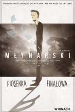 Poster for Młynarski. Piosenka finałowa