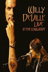 Poster for Willy DeVille: Live in the Lowlands