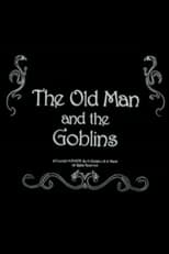 Poster for The Old Man and the Goblins