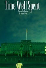 Time Well Spent main poster