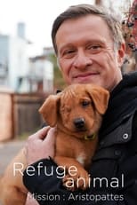 Poster for Refuge animal : Mission Aristopattes