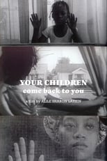 Poster for Your Children Come Back to You