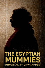 Egyptian Mummies: Immortality Unwrapped poster