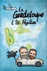 Poster for Guadeloupe, l’île Papillon 