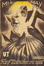 Poster for Fünf Minuten zu spät 