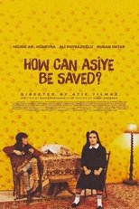 How to Save Asiye main poster