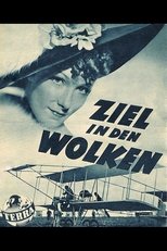 Poster for Ziel in den Wolken 