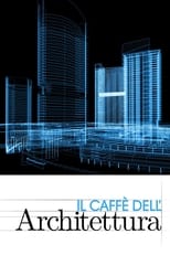 Poster for Il caffè dell'architettura