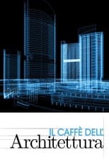 Il caffè dell'architettura poster