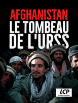 Poster for Afghanistan : le tombeau de l'URSS 