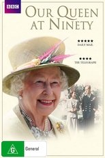 Poster for Our Queen at Ninety 