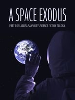 Poster for A Space Exodus