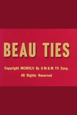 Beau Ties