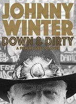 Poster for Johnny Winter: Down & Dirty