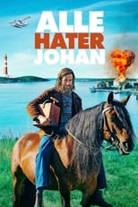 Alle hassen Johan