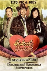 Poster for Iskul Bukol 20 Years After (Ungasis and Escaleras Adventure)