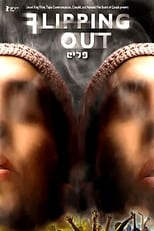 Poster for Flipping Out - Israel's Drug Generation 