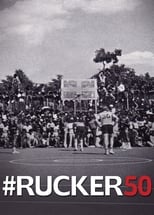 Poster for #Rucker50