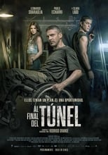 Al final del túnel (2016)