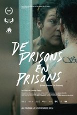 From Prisons to Prisons (2014)
