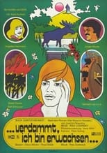 Poster for … verdammt, ich bin erwachsen