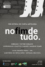 Poster for No Fim de Tudo 