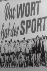 Poster for Das Wort hat der Sport 