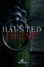 Poster for The Haunted Heist