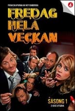 Poster for Fredag hela veckan