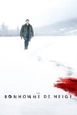 Le Bonhomme de neige serie streaming