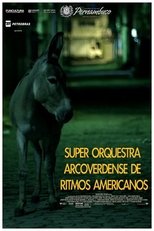 Super Orquestra Arcoverdense de Ritmos Americanos poster movie