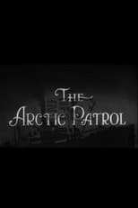 Poster for The Arctic Patrol 