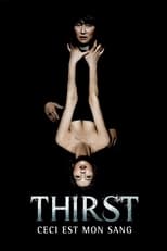 Thirst, ceci est mon sang serie streaming