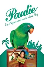 Paulie - Ein Plappermaul macht seinen Weg