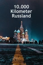 Poster for 10.000 Kilometer Russland