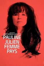 Pauline Julien: Woman of the Country