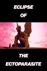 Eclipse of the Ectoparasite (2017)