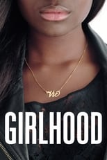 Poster for Girlhood