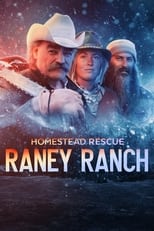 Poster for Homestead Rescue: Raney Ranch