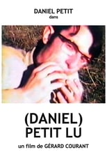 Poster for (Daniel) Petit Lu