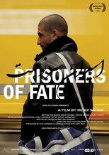 Poster for Prisoners of Fate 