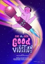 Poster for She and Her Good Vibrations 