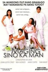 Poster for Maging Sino Ka Man Season 1