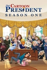 Poster for Our Cartoon President Season 1